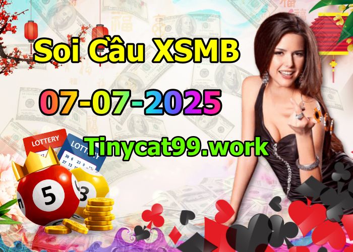 soi cầu xsmb 07-07-2025, soi cầu mb 07-07-2025, dự đoán xsmb 07-07-2025, btl mb 07-07-2025, dự đoán miền bắc 07-07-2025, chốt số mb 07-07-2025, soi cau mien bac 07-07-2025
