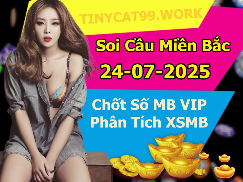 soi cầu xsmb 25/07/2025, soi cầu mb 25 07 2025, dự đoán xsmb 25-07-2025, btl mb 25 07 2025, dự đoán miền bắc 25/07/2025, chốt số mb 25 07 2025, soi cau mien bac 25-07-2025