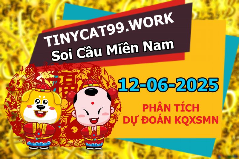 soi cầu xsmn 12-06-2025, soi cầu mn 12-06-2025, dự đoán xsmn 12-06-2025, btl mn 12-06-2025, dự đoán miền nam 12-06-2025, chốt số mn 12-06-2025, soi cau mien nam 12 06 2025