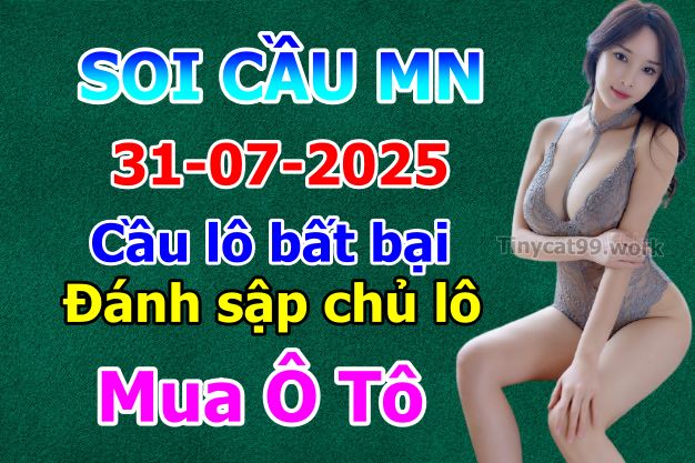 soi cầu xsmn 31-07-2025, soi cầu mn 31-07-2025, dự đoán xsmn 31-07-2025, btl mn 31-07-2025, dự đoán miền nam 31-07-2025, chốt số mn 31-07-2025, soi cau mien nam 31 07 2025