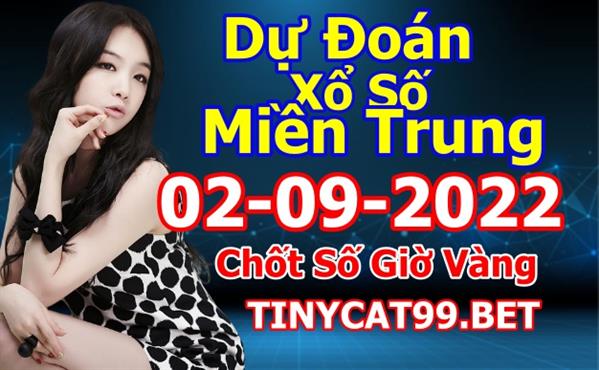 Soi Cầu XSMT 02-09-2022 Dự Đoán XSMT Miền Trung Chốt Số BTL VIP MT Thứ 6